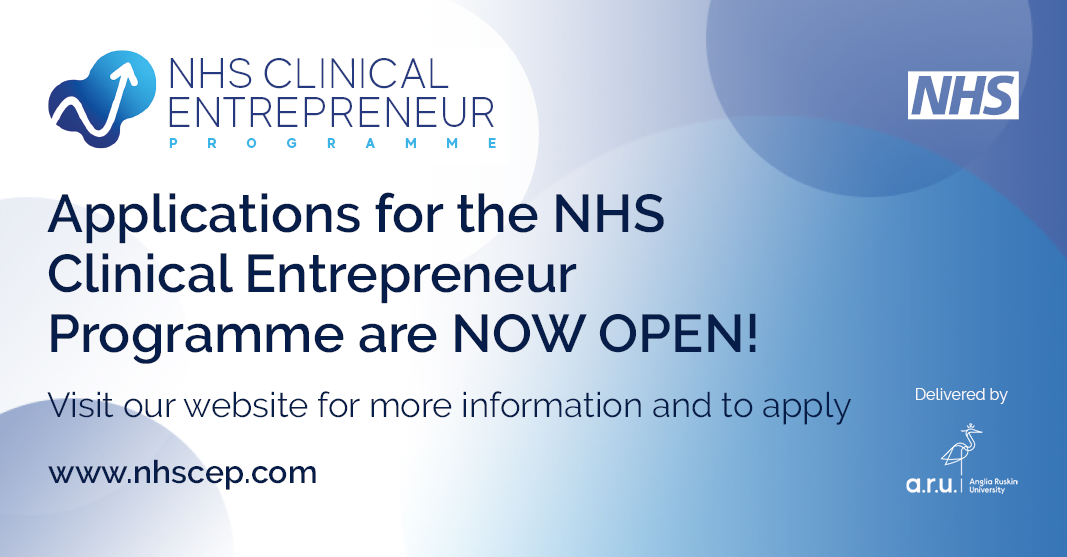 NHS Clinical Entrepreneur Programme - Applications Open 5TH October 2021